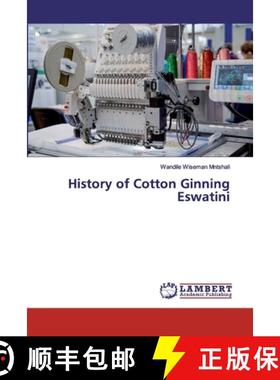 预订 History of Cotton Ginning Eswatini [9786200326669]