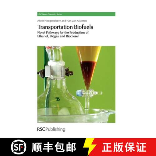 【3-4周达】精装 Transportation Biofuels : Novel Pathways for the Production of Ethanol [9781849730433]