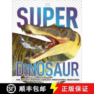Biggest Fastest 9780241412862 Dinosaur Creatures The Prehistoric Super Coolest