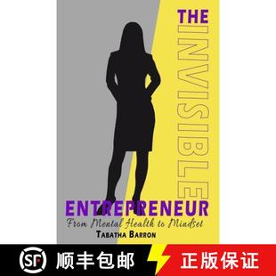【3-4周达】The Invisible Entrepreneur: From Mental Health to Mindset [9780578954097]