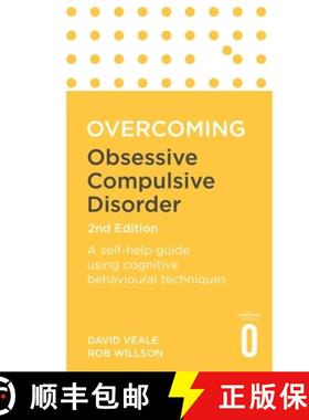 【3-4周达】Overcoming Obsessive Compulsive Disorder, 2nd Edition : A self-help guide using cognitive ... [9781472136015]