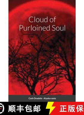 【3-4周达】Cloud of Purloined Soul [9781387133215]