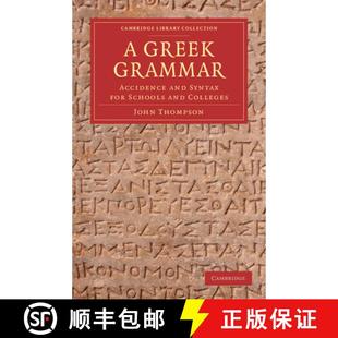 Greek ... Accidence Schools Syntax Grammar and for Colleges 9781108050890 4周達(dá)