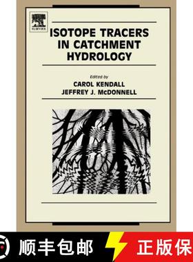 【3-4周达】Isotope Tracers in Catchment Hydrology [9780444501554]