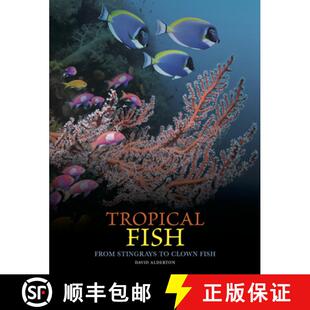 【3-4周达】Tropical Fish: From Stingrays to Clown Fish [9781838865511]