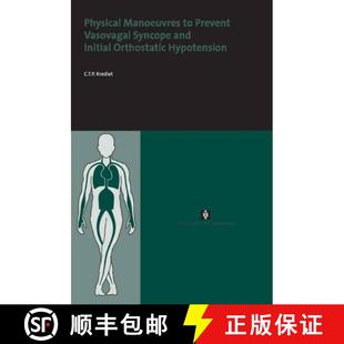 Physical 9789056294939 Hypotension Syncope 3周达 and Manoeuvres Orthostatic Prevent Initial Vasovagal
