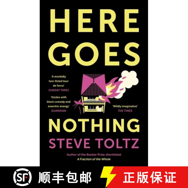 【3-4周达】Here Goes Nothing: The wildly original new novel from the Booker-shortlisted author of A F... [9781529371604]