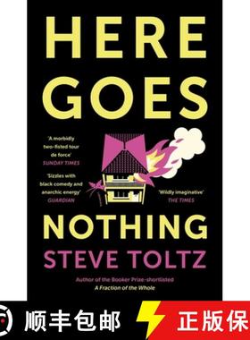 【3-4周达】Here Goes Nothing: The wildly original new novel from the Booker-shortlisted author of A F... [9781529371604]