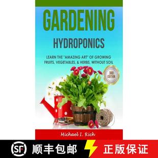the Amazing Learn Gardening Herbs Vegetables Art wi... Growing Hydroponics Fruits 4周达 9781387566754