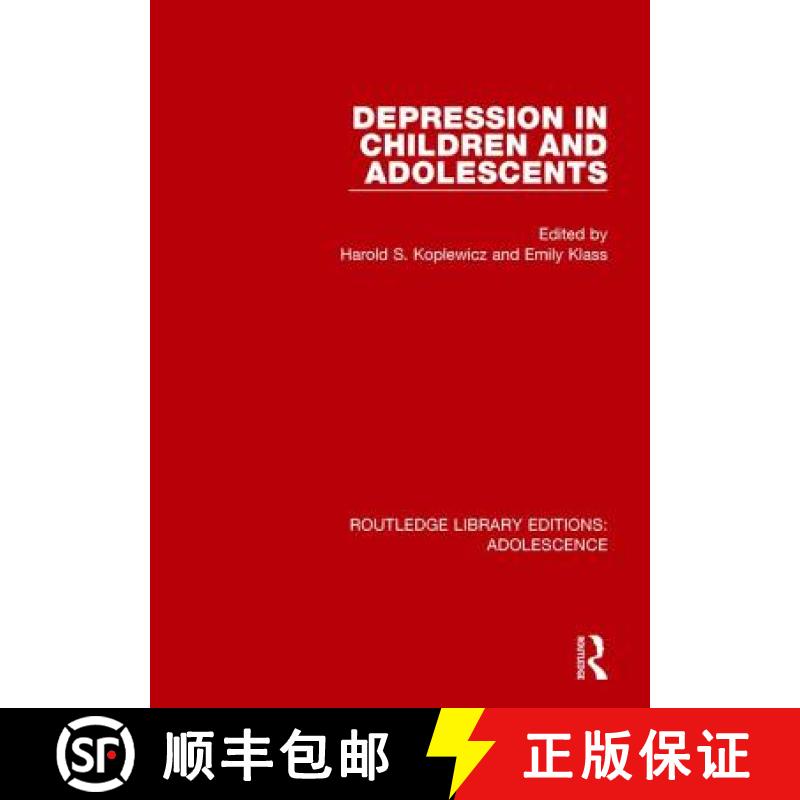 【3-4周达】Depression in Children and Adolescents [9781138953123]