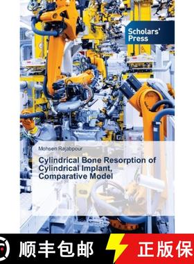 预订 Cylindrical Bone Resorption of Cylindrical Implant, Comparative Model [9786138949831]