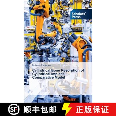 预订 Cylindrical Bone Resorption of Cylindrical Implant, Comparative Model [9786138949831]