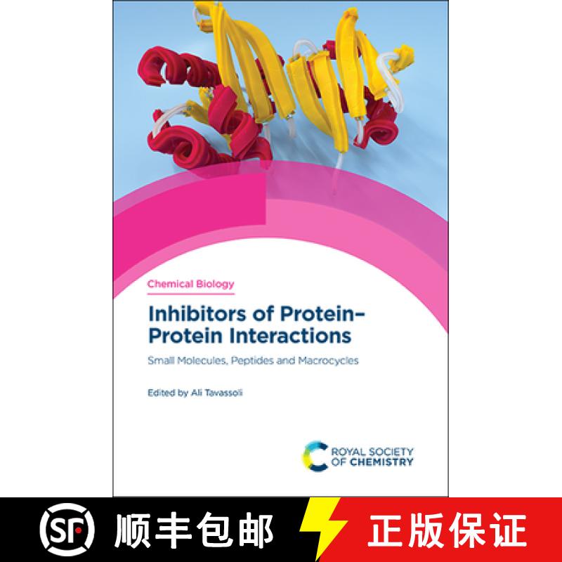 【3-4周达】Inhibitors of Protein-Protein Interactions: Small Molecules, Cyclic Peptides, Macrocycles ... [9781788015691]
