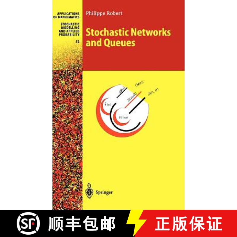 【3-4周达】Stochastic Networks and Queues: A Probabilistic Approach [9783540006572]