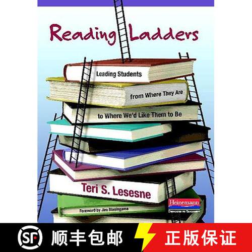 【3-4周达】Reading Ladders: Leading Students from Where They Are to Where We'd Like Them to Be [9780325017266]
