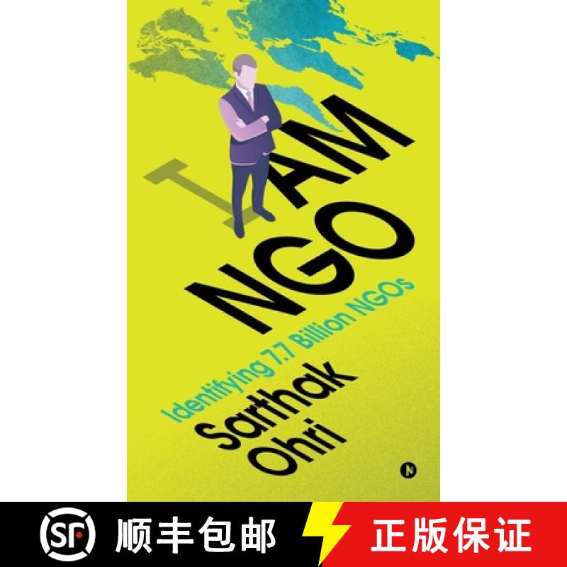 【2-3周达】I am NGO: Identifying 7.7 Billion NGOs [9781646785919]