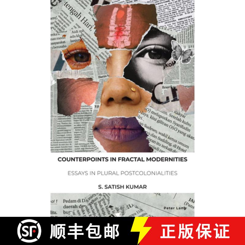 【2-3周达】Counterpoints in Fractal Modernities : Essays in Plural Postcolonialities [9781803748436]