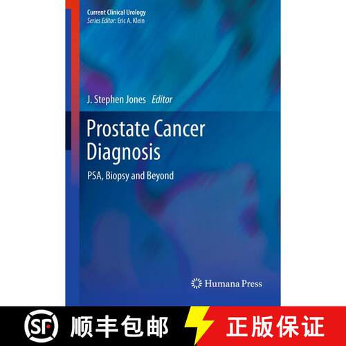 【3-4周达】精装 Prostate Cancer Diagnosis : PSA, Biopsy and Beyond [9781627031875]