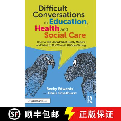 【3-4周达】Difficult Conversations in Education, Health and Social Care: How to Talk about What Reall... [9781032559841]