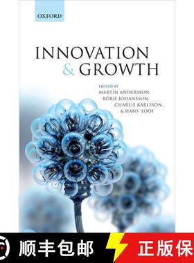【3-4周达】Innovation and Growth: From R&D Strategies of Innovating Firms to Economy-wide Technologic... [9780199646685]