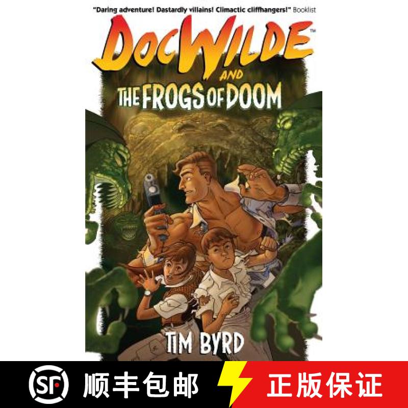 【3-4周达】Doc Wilde and The Frogs of Doom [9780989443302]
