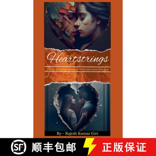 【3-4周达】Heartstrings: The Art of Loving Someone Who Can't Love You Back [9798215828267]