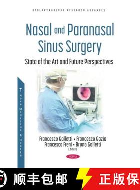 【3-4周达】Nasal and Paranasal Sinus Surgery: State of the Art and Future Perspectives [9781536197440]