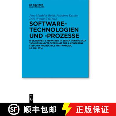 【3-4周达】Software-Technologien und -Prozesse：IT-Sicherheit und Mobile Systeme. Tagungsband/Proceed... [9783110355277]