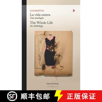 【3-4周达】La vida entera. Una antologia/The Whole Life. An Anthology [9798218659752]