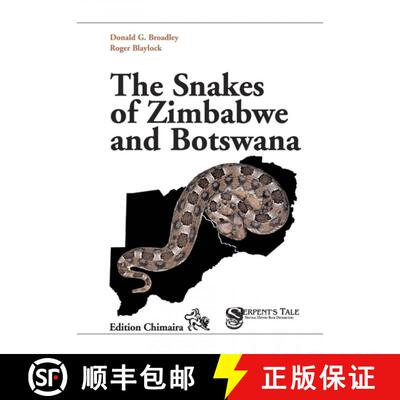 预订 精装 The Snakes of Zimbabwe and Botswana [9783899734690]