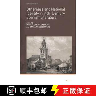 预订 Otherness and National Identity in 19th-Century Spanish Literature [9789004515338]