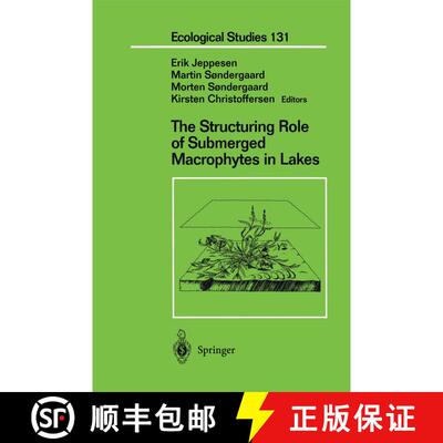 【3-4周达】精装 The Structuring Role of Submerged Macrophytes in Lakes [9780387982847]
