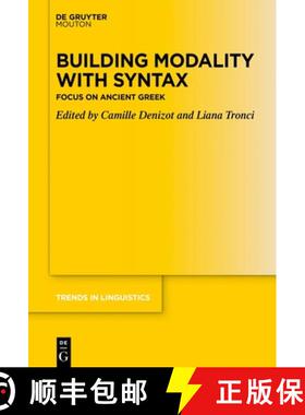【3-4周达】精装 Building Modality with Syntax – Focus on Ancient Greek [9783110778052]