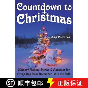 预订 Activities December for Every Memory Stories th... 9780982519912 Christmas Making from Day 1st Countdown