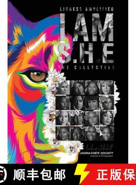 【3-4周达】Lioness Amplified: I AM S.H.E.: The Collective [9781088008607]