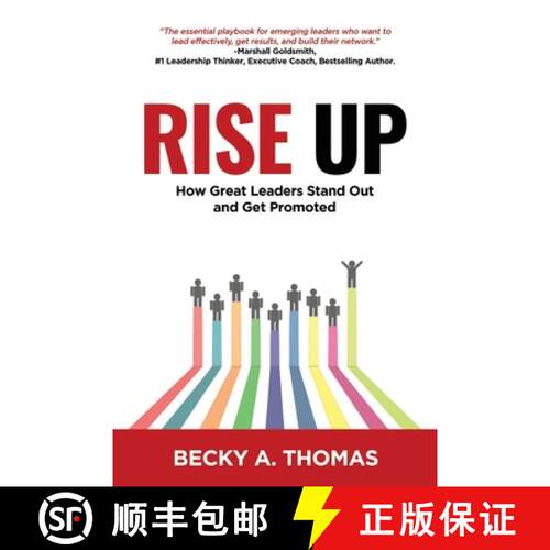 【3-4周达】Rise Up: How Great Leaders Stand Out and Get Promoted [9780578447766]