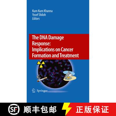 【3-4周达】精装 The DNA Damage Response: Implications on Cancer Formation and Treatment [9789048125609]