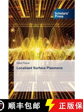 预订 Localized Surface Plasmons [9786138972693]