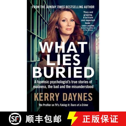 【3-4周达】What Lies Buried : A forensic psychologist's true stories of madness, the bad and the misu... [9781913068578]