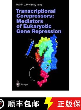 【3-4周达】Transcriptional Corepressors: Mediators of Eukaryotic Gene Repression [9783642087097]