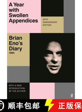 【3-4周达】A Year with Swollen Appendices : Brian Eno's Diary [9780571374625]