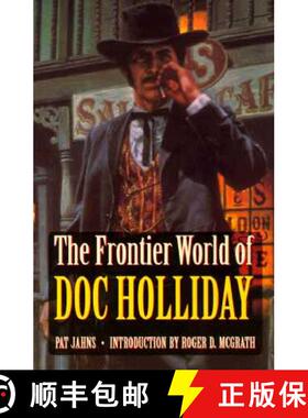 【3-4周达】The Frontier World of Doc Holliday [9780803276086]