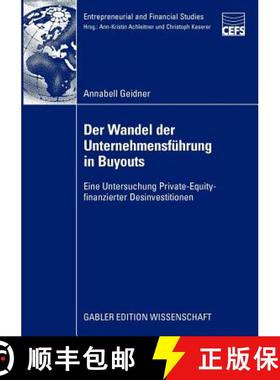 【3-4周达】Der Wandel der Unternehmensführung in Buyouts : Eine Untersuchung Private-Equity-finanzie... [9783834915443]