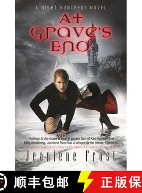 【3-4周达】At Grave's End: A Night Huntress Novel [9780575093805]