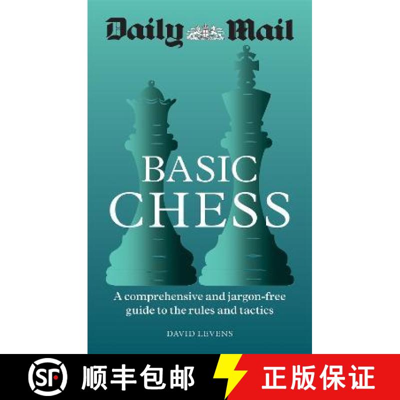【3-4周达】Daily Mail Basic Chess: A comprehensive and jargon-free guide to the rules and tactics [9780600637189]