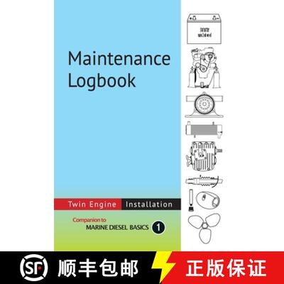 【3-4周达】Maintenance Logbook - Twin Engine Installation: value-added logbook for marine diesel engi... [9780981123394]