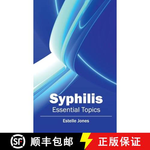 【3-4周达】精装 Syphilis: Essential Topics: Essential Topics [9781632423856]