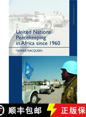 【3-4周达】United Nations Peacekeeping in Africa Since 1960 [9780582382534]