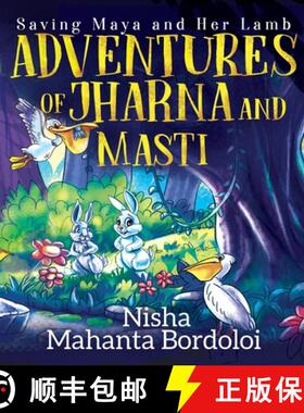 【3-4周达】Adventures Of Jharna and Masti: Saving Maya and Her Lamb [9781647339647]