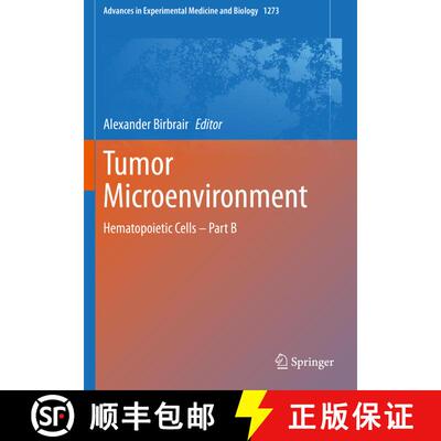 【3-4周达】Tumor Microenvironment : Hematopoietic Cells - Part B [9783030492724]